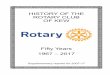 HISTORY OF THE ROTARY CLUB OF KEW...History of the Rotary Club of Kew 5 Details for the years 1967 to 2007 are contained in the publication: “History of the Rotary Club of Kew 1967