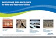 Earthquake Resilience Guide for Water and Wastewater Utilities...The water sector is particularly vulnerable to earthquake damage and service disruptions. As stated in . Resilience