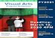FY2021 Visual Arts...Visual Arts Program - Overview 2 Please Note two important changes to the FY2021 Application Process: 1. Applicants no longer need to register requests on the