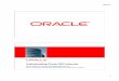 Understanding Oracle RAC Internals 11g Release 2 · • Note 1053147.1 - 11gR2 Clusterware and Grid Home - What You Need to Know • Note 1050908.1 - How to Troubleshoot Grid Infrastructure