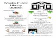 Weeks PublicWeeks Public Library Library BulletinBulletin · Weeks PublicWeeks Public Library Library BulletinBulletin weekspl@comcast.net PO Box 430, Greenland, NH 03840 436 436-