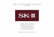 SK-II: Damage Control - WordPress.com · SK-II has been banned in the Chinese market putting stress on SK-II counter personnel who may lose their jobs due to lack of customers at