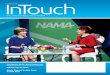 InTouch · 2018-07-21 · 4 NAMA InTouch • Summer 2017 Published for NAMA 20 North Wacker Drive, Suite #3500 Chicago, IL 60606 p. 312.346.0370 f. 312.704.4140 Jim Brinton, Chair