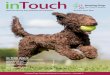 inTouch - Hearing Dogs for Deaf People · 3 Send your comments to gill.lacey@hearingdogs.org.uk or write to gill Lacey, inTouch, Hearing Dogs for Deaf People, Wycombe road, Saunderton,
