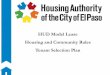 HUD Model Lease Housing and Community Rules Tenant … · 2018-04-26 · WORKING TOGETHER The HUD Model Lease, Housing and Community Rules, and Tenant Selection Plan work hand in