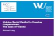 Linking Social Capital in Housing Cooperatives: The Case ... · linking social capital for cooperative housing. Community-led cooperatives have substantial linking social capital