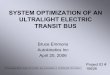 System Optimization of an Ultralight Electric Transit Bus SYSTEM OPTIMIZATION OF AN ULTRALIGHT ELECTRIC