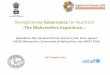 Government of Maharashtra Strengthening Strengthening Governance for Nutrition-The Maharashtra Experience29th