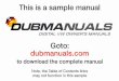 DIGITAL VW OWNER'S MANUALS · 2019-02-07 · This is a sample manual DUBMANUALS DIGITAL VW OWNER'S MANUALS Goto: dubmanuals.com to download the complete manual Note, the …