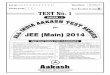 1 (Paper-I) All India Aakash Test Series for JEE …...Space for Rough Work All India Aakash Test Series for JEE (Main) 2014 Test - 1 (Paper-I) 2/13 6. A cannon fires successively