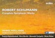DigiBooklet Robert Schumann Complete Symphonic Works · 2018-09-21 · the latest with works by Heinz Holliger and Robert Schumann and together with violi - nist Carolin Widmann a