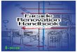 Facade Renovation Handbook - Homes and Community Renewalhanging fruit” of facade renovations - a low-cost, high-impact move that building and business owners can make to improve