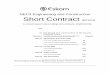 NEC3 Engineering and Construction Short Contract · 2019-01-22 · NEC3 Engineering and Construction Short Contract (ECSC3) A contract between Eskom Holdings SOC Ltd (Reg No. 2002/015527/30)