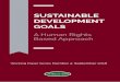 SuStainable Development GoalSawazcds.org.pk/wp-content/uploads/2018/10/FINAL... · Sustainable Development Goals A Human Rights Based Approah provide a historical perspective of the