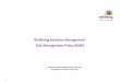 Wellbeing Solutions Management Risk Management Policy … _Risk Management Full Policy 2017.pdf** Risk Management Session (RMS) ** A Risk Management Session is an intermediary / follow
