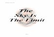 The Sky Is The Limit R32 sky is the limit.pdf · The Sky Is The Limit The Sky Is The Limit A Book of Skyline Stuff Page 1