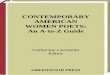 CONTEMPORARY AMERICAN WOMEN POETS: An A-to-Z Guidecommentary about the poet, and ends with a bibliography of works by the poet (listed chronologically by publication dates) and works