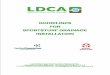 LDCA GUIDELINES FOR SPORTSTURF DRAINAGE ......LDCA GUIDELINES FOR SPORTSTURF DRAINAGE INSTALLATION INTRODUCTION Whatever the sporting activity, efficient drainage is an essential element