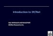 Introduction to DF/Net · services for academic, non -profit, pharmaceutical, and biotechnology clients ... (beyond courier) Better data images (color, grayscale, better ... flexible