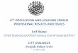 6 POPULATION AND HOUSING CENSUS PROVISIONAL RESULTS … Bajwa.pdf · 2018-05-16 · PRINCIPLES FOR CONDUCT OF CENSUS 6 •Enumeration was respondent based. •All persons residing