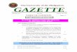 The University of the Philippines GAZETTE · 1 The University of the Philippines GAZETTE VOLUME XLIV July 2013 ISSN No. 0115-7450