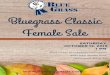 Bluegrass Classic Female Sale · 2019-09-27 · Bluegrass Classic Female Sale Blue Grass Lexington 4561 Iron Works Pike Lexington, KY 40511 Office (859) 255-7701 Jim Akers (859) 321-4221