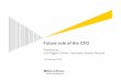 Future role of the CFO - Enterprise Ireland · Page 7 Future role of the CFO Let’s first complete a questionnaire We have picked three important topics from the overall questionnaire