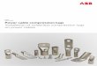 CATALOG Power cable compression lugs …...6 COMPRESSION POWER CABLE LUGS CATALOG ABB method* dies are designed to produce a circumferential, hex- or diamond-shaped com - pression