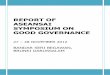 REPORT OF ASEANSAI SYMPOSIUM ON GOOD GOVERNANCE · 2020-01-09 · Prepared by: Jabatan Audit, Brunei Darussalam Page 4 of 32 ASEANSAI SYMPOSIUM ON GOOD GOVERNANCE 27 – 28 NOVEMBER