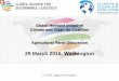 29 March 2016, Washington - Global Methane Initiative · 2016-04-01 · Global Methane Initiative/ Climate and Clean Air Coalition Agricultural Panel Discussion 29 March 2016, Washington