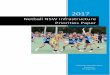 Netball NSW Infrastructure Priorities Paper...Recommendation 4.5 within the Netball in NSW Statewide Facility Strategy proposes that Netball NSW undertake a biennial Facilities Needs