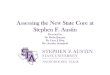 Assessing the New Texas Core · 2016-09-21 · inquiry, and analysis, evaluation and synthesis of information. • Communication skills – to include effective written, oral, and
