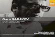 GARA GARAYEV Sonata for Violin and Piano; 24 Preludes for PIano · 2017-09-29 · of 24 preludes for piano in 1962. His appointment as secretary of the Union of Soviet Composers in