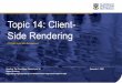 Topic 14: Client- Side Renderingteaching.csse.uwa.edu.au/units/CITS3403/lectures/14AJAX-Sockets.pdfAngular is a MVC Javascript Framework by Google for Rich Web Application Development