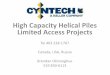 High Capacity Helical Piles Limited Access Projects · 2014-01-13 · High Capacity Helical Piles Limited Access Projects . Tel 403 228-1767 . Canada, USA, Russia . Brendan ODonoghue