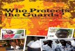 Who Protects the Guards? - War on Want Protects... · 2015-04-05 · G4S in Southern Africa Fact-Finding Mission Table of Contents This report contains the findings of a fact-finding