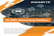 5G iMEC Brochure - GIGABYTEVirtualization (NFV) together with general purpose servers to implement Virtual Evolved Packet Core (vEPC) technology, replacing expensive proprietary hardware