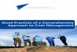 Good Practices of a Comprehensive Approach to Crisis Management · The purpose of the publication Good Practices of a Comprehensive Approach to Crisis Management is to present some
