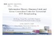 Information Theory, Shannon Limit and Error Correction ...160592857366.free.fr/joe/ebooks/ShareData/BoRong_BootCamp2011.pdf · Data Rate vs. Robustness • The Information theory