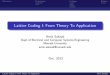 Lattice Coding I: From Theory To Applicationusers.monash.edu/~gfarr/research/slides/Sakzad... · Motivation Preliminaries Problems Relation Lattice Coding I: From Theory To Application