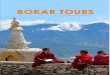 WHO IS BHUTAN BOKAR · 2019-04-26 · into a spiritual and unforgettable journey into the realm of gods and heavens. “Gross National Happiness” – the development philosophy