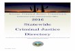 Publication of the Administration Office 2016 Statewide ... · Last Update: 8/23/16 Arizona Criminal Justice Commission Publication of the Administration Office 2016 Statewide Criminal