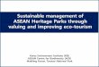Sustainable management of ASEAN Heritage Parks … Presentation-BBI-COP13.pdfSustainable management of ASEAN Heritage Parks through valuing and improving eco-tourism Korea Environment