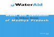 Water and sanitation in urban areas of Madhya …...vi Water and Sanitation in Urban Areas of Madhya Pradesh: WaterAid India 2006 1. Background WaterAid India made a strategic shift
