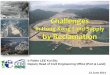 Challenges - Engineering Forum · 13/06/2014  · challenges Reuse of Ex-quarry Sites Rock Cavern Development Reclamation Rezoning Land Redevelopment Land Resumption Common Land Supply