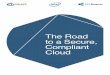 The Road to a Secure, Trusted and Compliant Cloud · from Intel®, IBM Bluemix,* VMware,* and HyTrust* establishes a robust chain of ... Security breaches of sensitive information