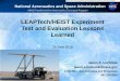 LEAPTech/HEIST Experiment Test and Evaluation Lessons …LEAPTech/HEIST Experiment Lessons Learned Blown and Unblown data collected at various wing angles of attack and fap setting