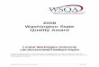 2008 Washington State Quality Award...Additionally, WSQA also offers an opportunity for you to meet with WSQA to discuss the feedback report. If you are interested, please phone the