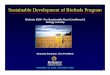 Sustainable Development of Biofuels Program 2010 - Sarangan Swaroop - RIL.pdfprices of diesel (41 Rs/L) Competitiveness drivers Biodiesel (farm productivity, ... of diesel engines