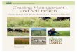 Grazing Management and Soil Health - USDA · boundaries, sustain plant and animal productivity, maintain or enhance the quality of water and air, and support human health and habitation